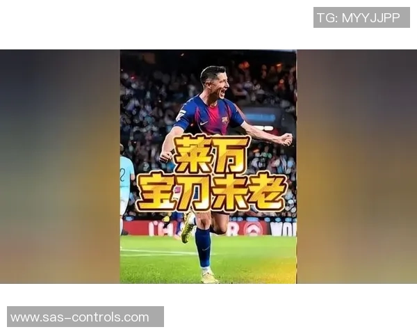 莱比锡友谊赛大胜巴萨帽子戏法点燃全场激情与数据解析